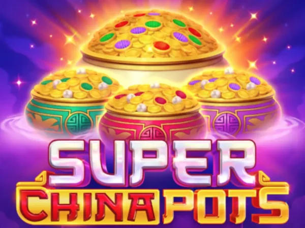 super china pots casino